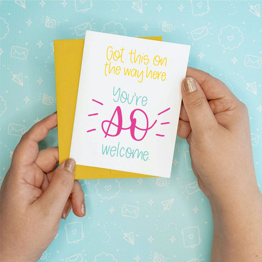 Got This On the Way Here Greeting Card