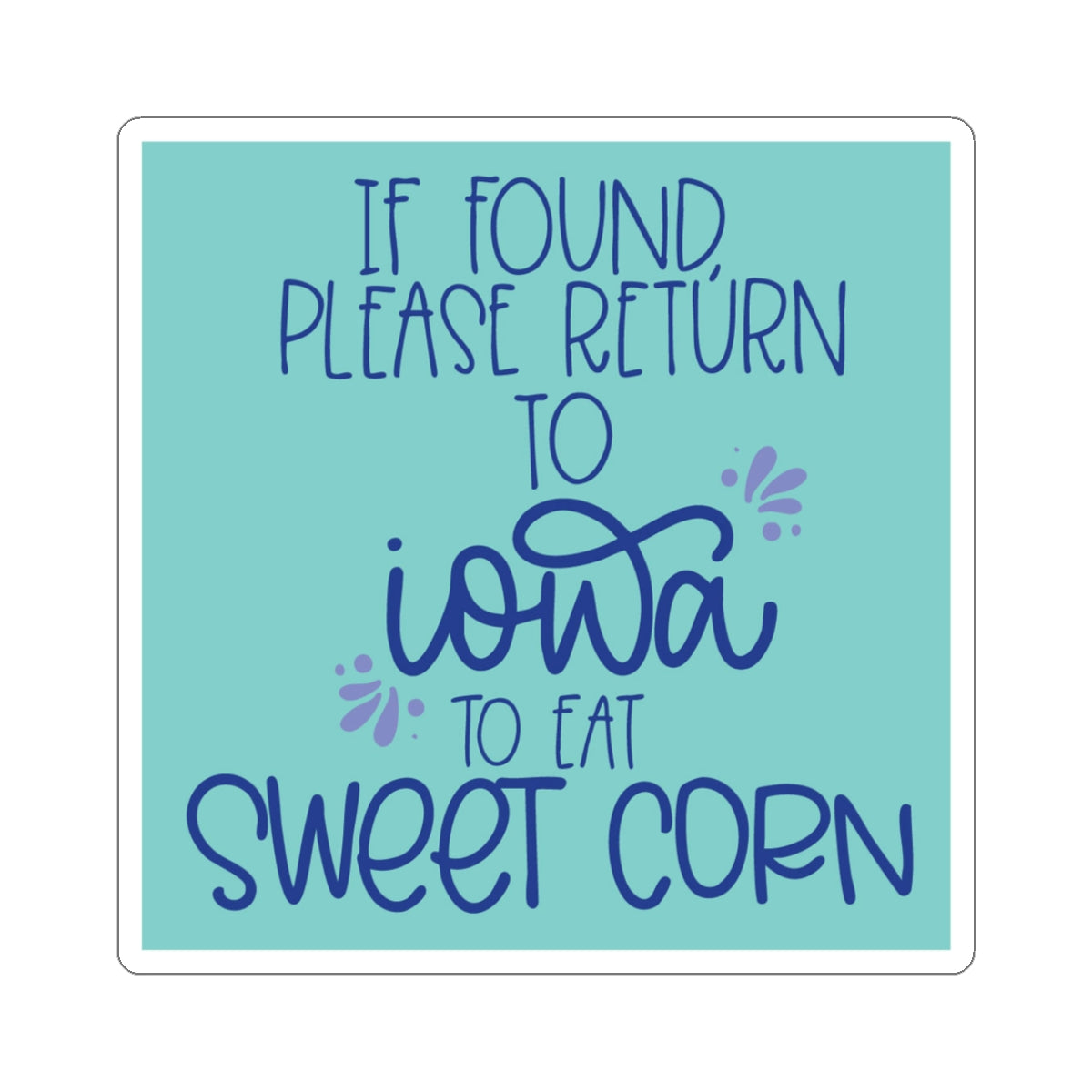Iowa Sweet Corn Sticker