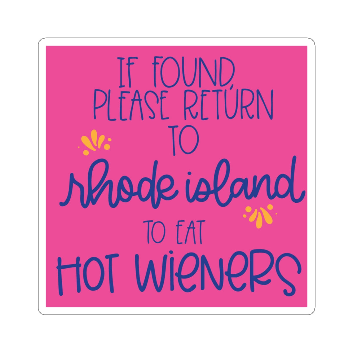 Rhode Island Hot Wieners Sticker