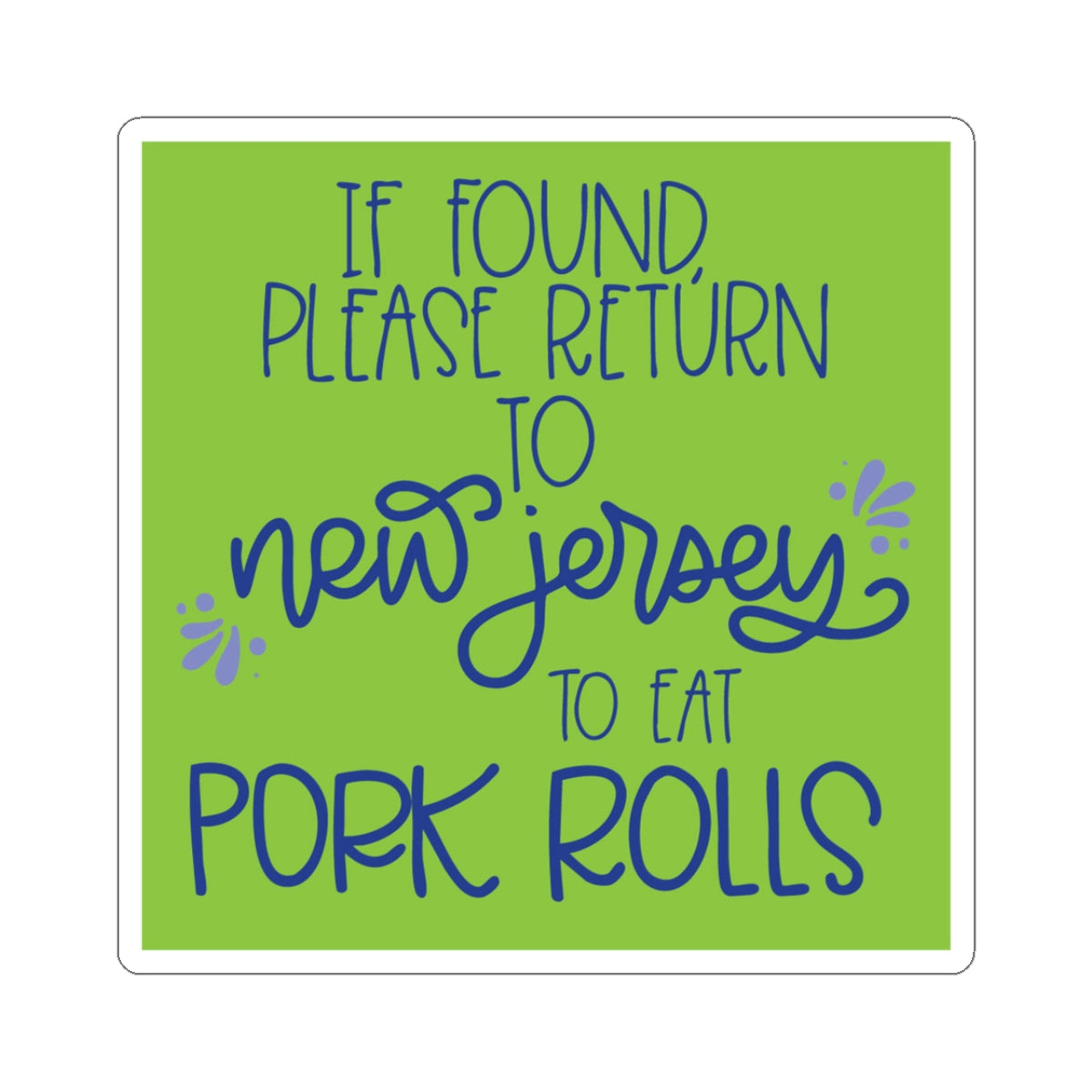 New Jersey Pork Rolls Sticker