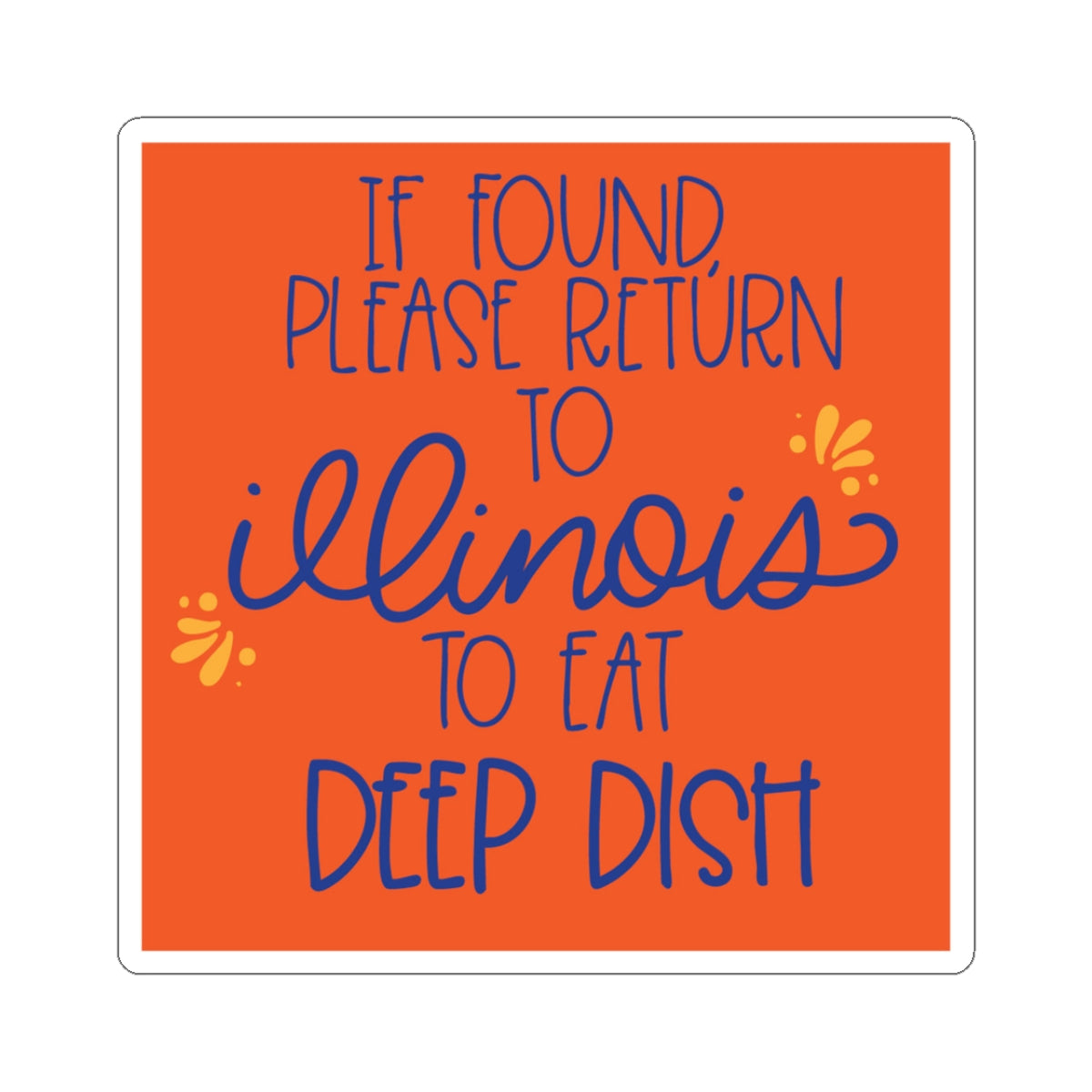 Illinois Deep Dish Sticker