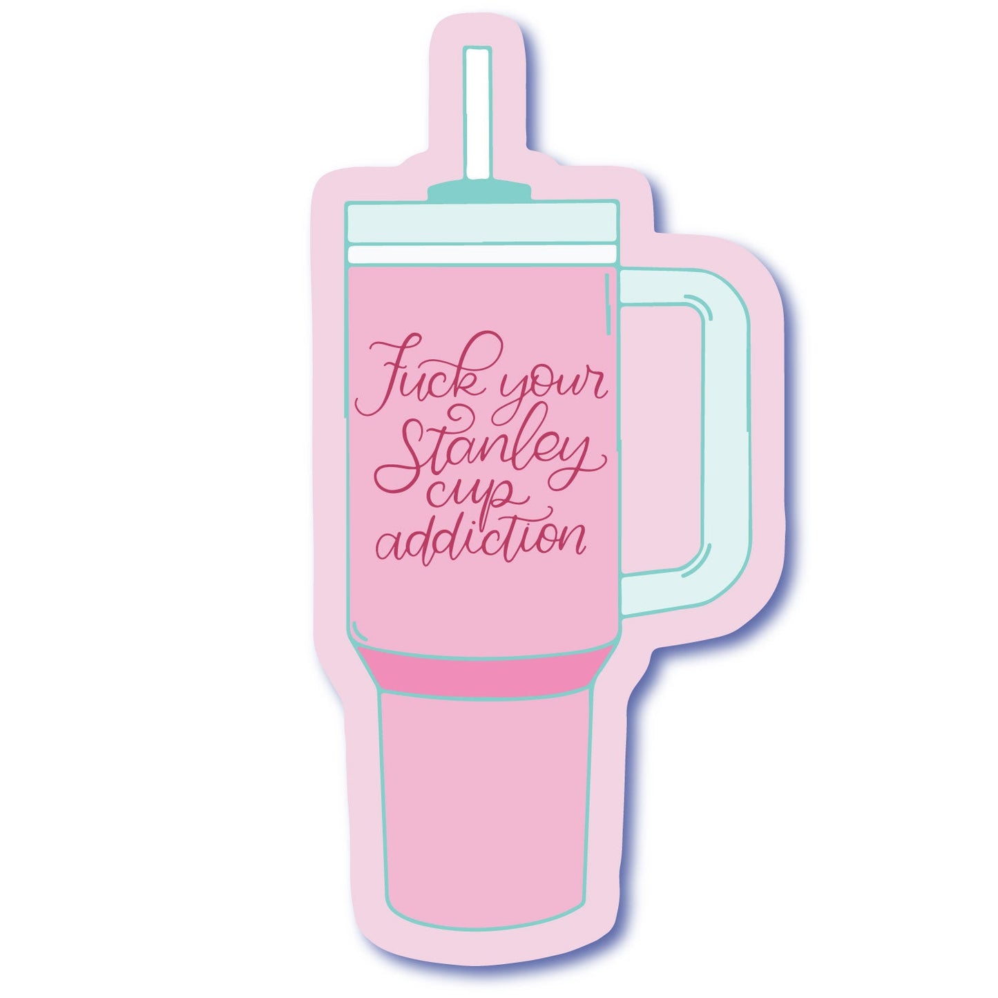 Fuck Stanley Cup Waterproof Vinyl Sticker Colette Paperie Phone & Laptop Stickers stationery funny humorous cincinnati