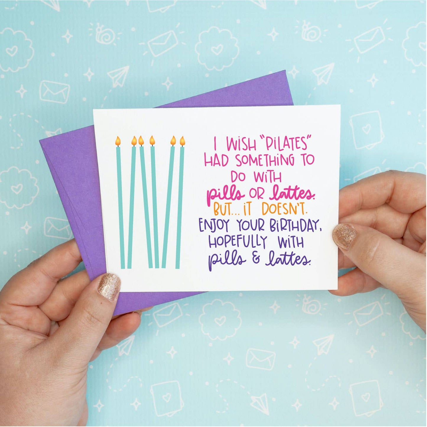 Pilates - Pills & Lattes Birthday Greeting Card