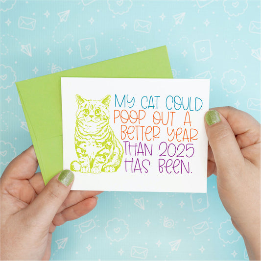 Cat Poop 2025 Funny Greeting Card