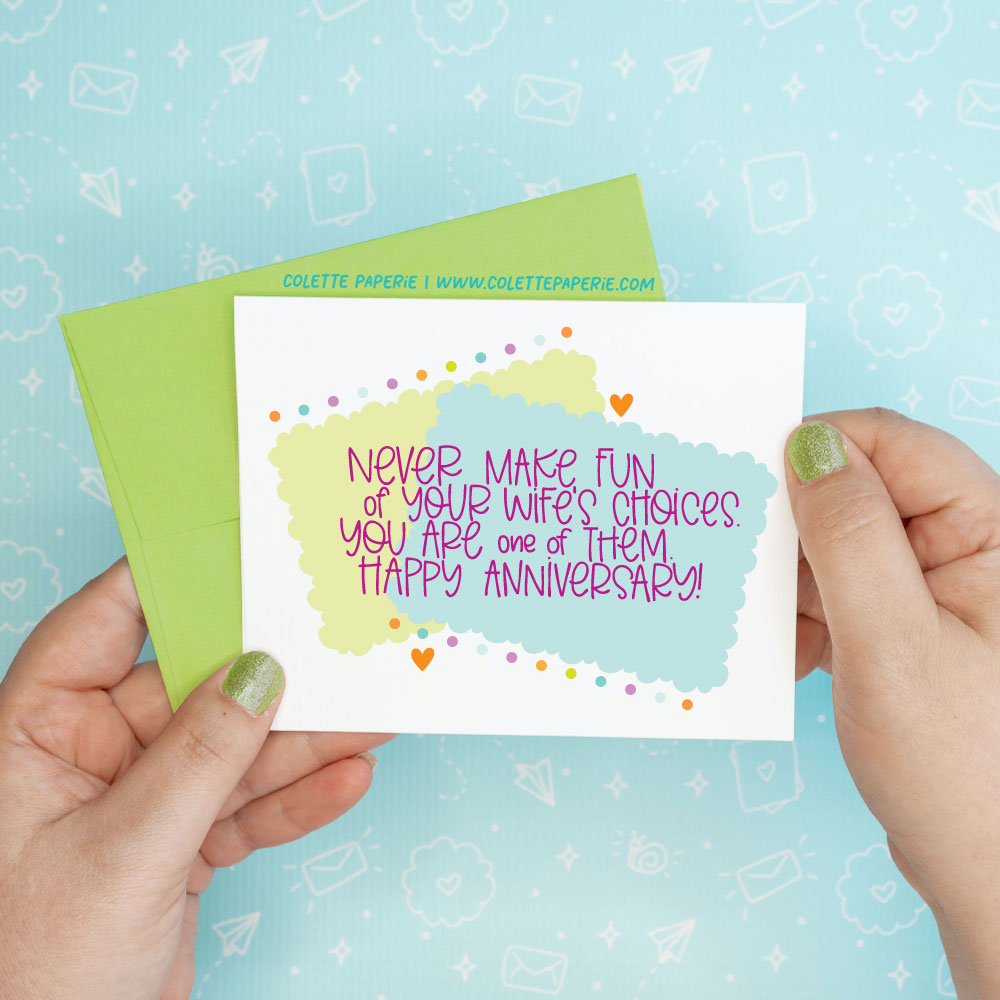 Choices Anniversary Love Greeting Card