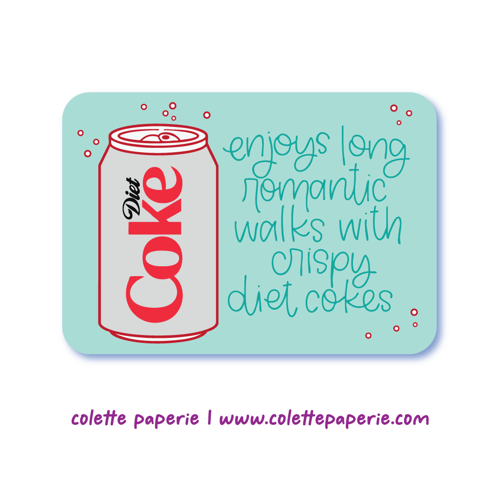 Crispy Diet Cokes Funny Vinyl Waterproof Sticker