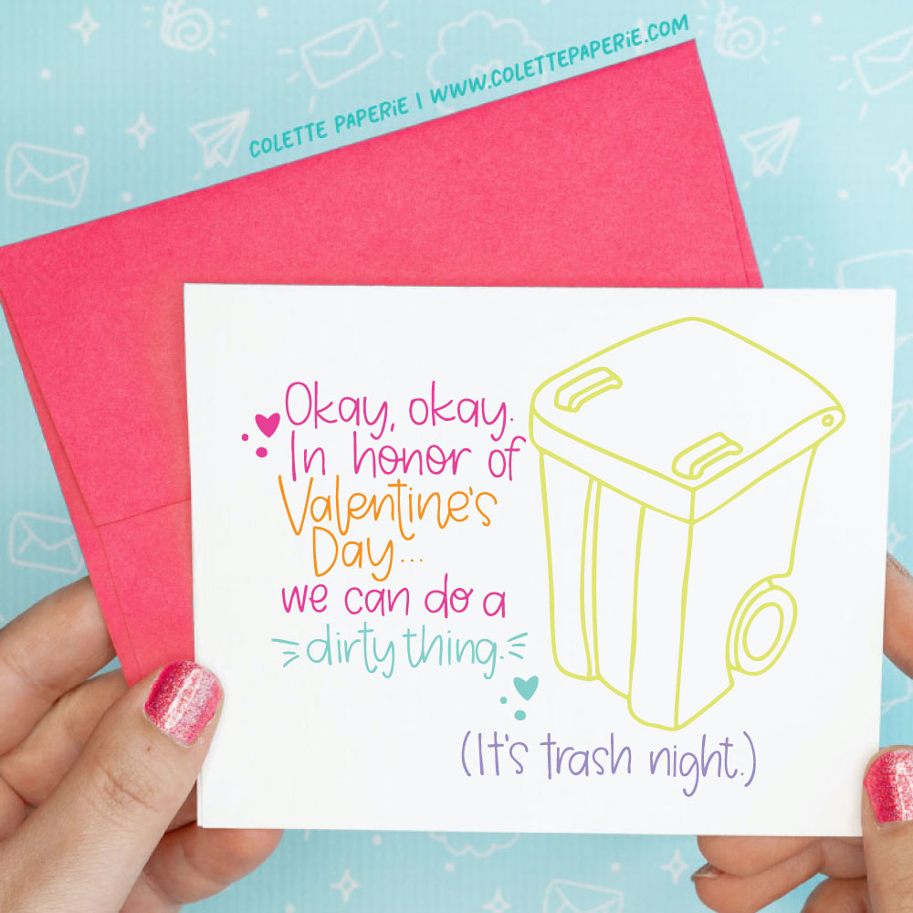 Valentine's Day - Dirty Thing Funny Greeting Card