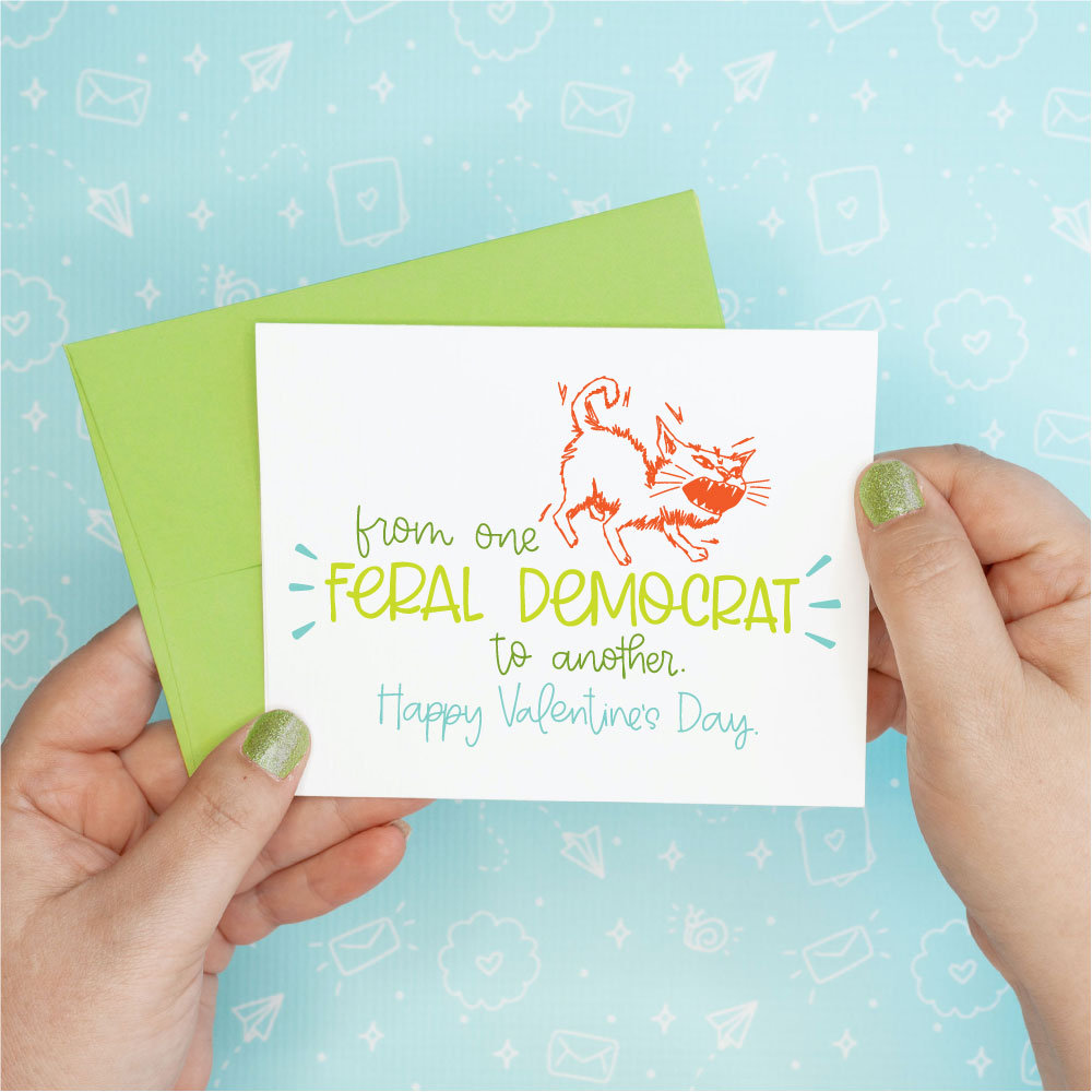 Valentine's Day - Feral Democrat Funny Greeting Card Colette Paperie Valentine's Day Card stationery funny humorous cincinnati