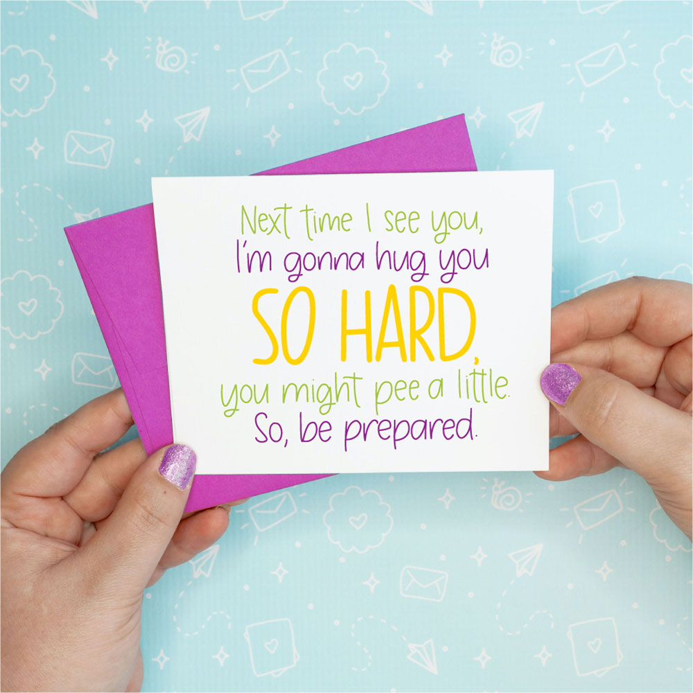 Hug You So Hard Funny Greeting Card Colette Paperie Friendship Card stationery funny humorous cincinnati paper goods stickers snarky novelty cheeky witty sarcastic lighthearted silly hand lettered