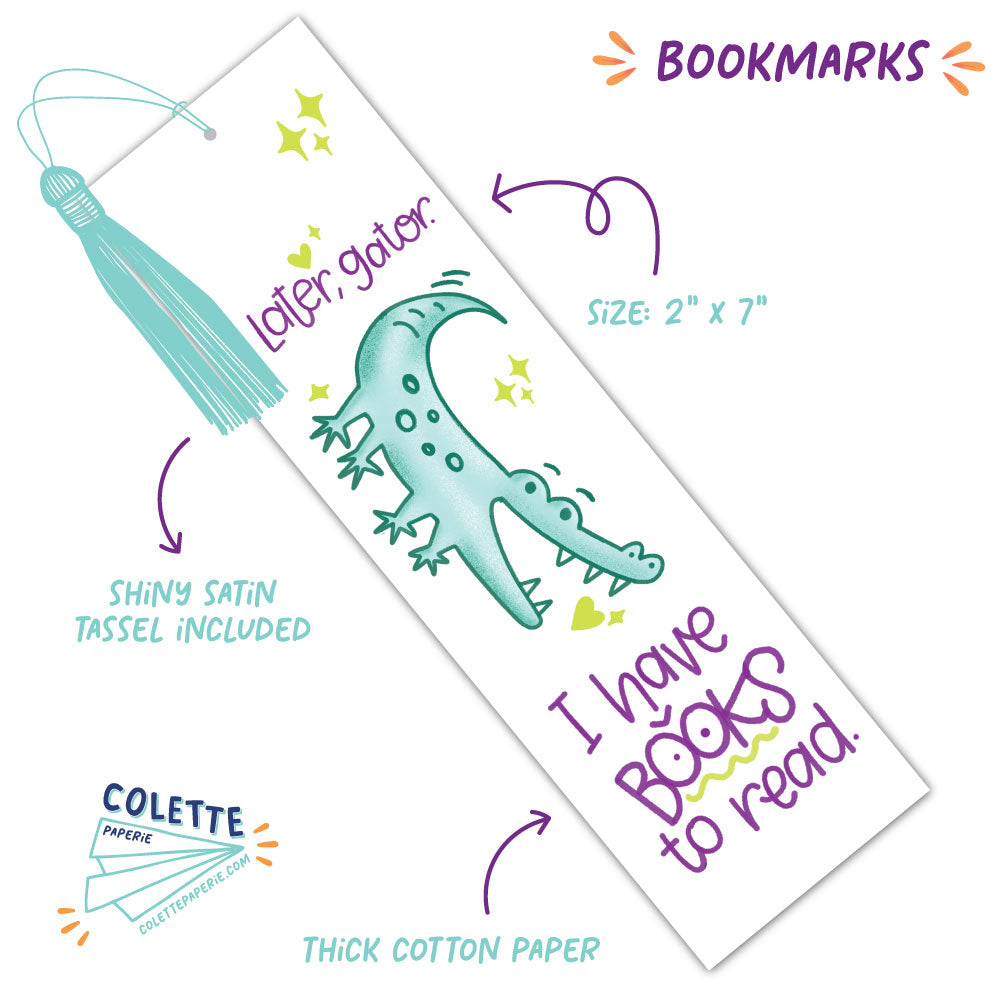 Later Gator - Cute Bookmark