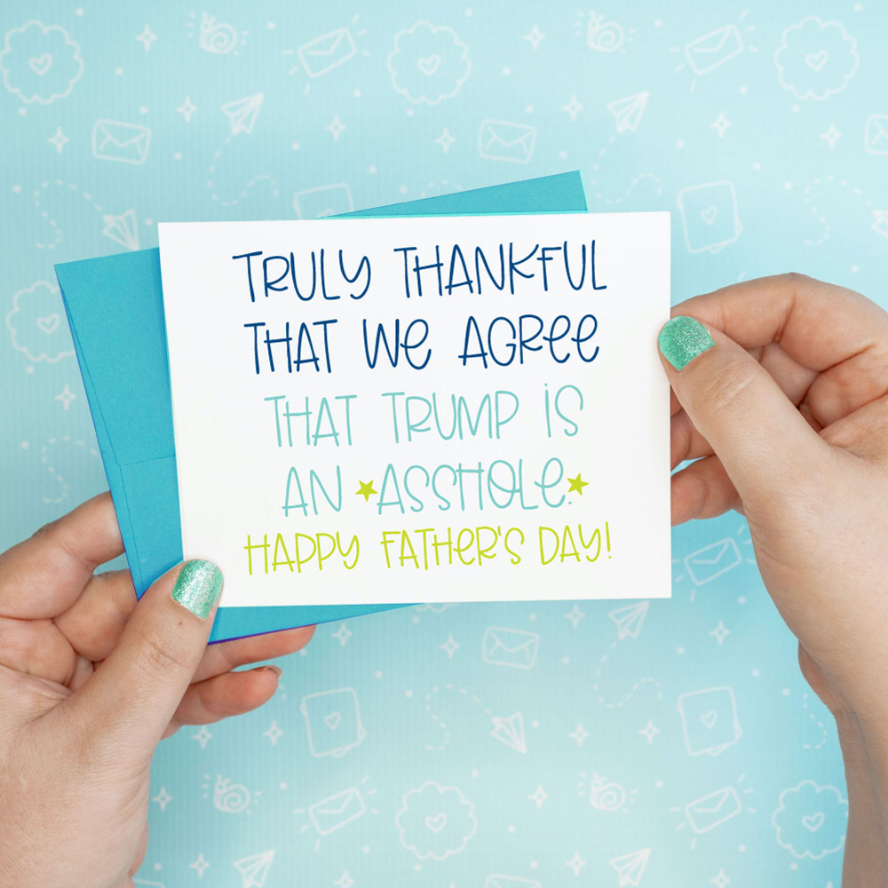 Father's Day Card - Trump Asshole Colette Paperie Father's Day Card stationery funny humorous cincinnati paper goods stickers snarky novelty cheeky witty sarcastic lighthearted silly hand lettered