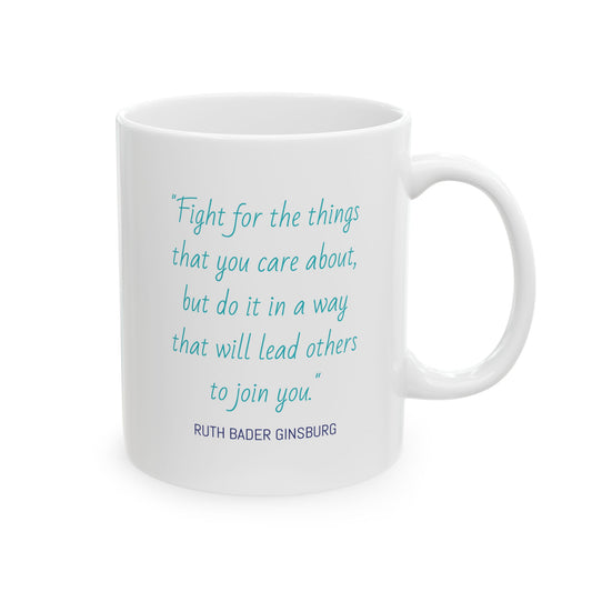 RBG Quote Political Coffee Mug 11oz Printify Mug stationery funny humorous cincinnati paper goods stickers snarky novelty cheeky witty sarcastic lighthearted silly hand lettered