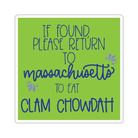 Massachusetts Clam Chowdah Sticker