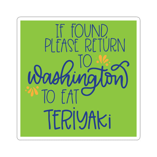 Washington Teriyaki Sticker