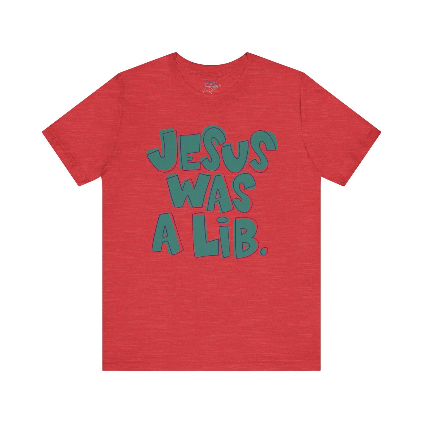 Funny Jesus Liberal T-Shirt Heather Red Printify T-Shirt stationery funny humorous cincinnati