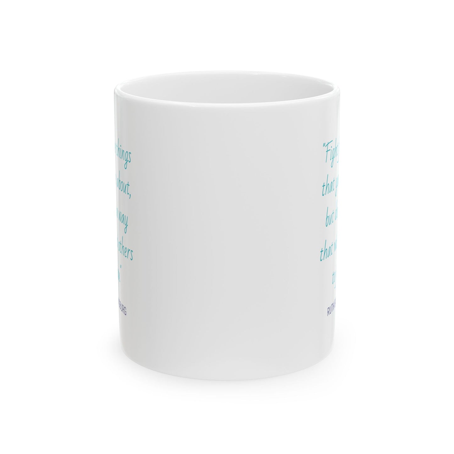 RBG Quote Political Coffee Mug Printify Mug stationery funny humorous cincinnati paper goods stickers snarky novelty cheeky witty sarcastic lighthearted silly hand lettered