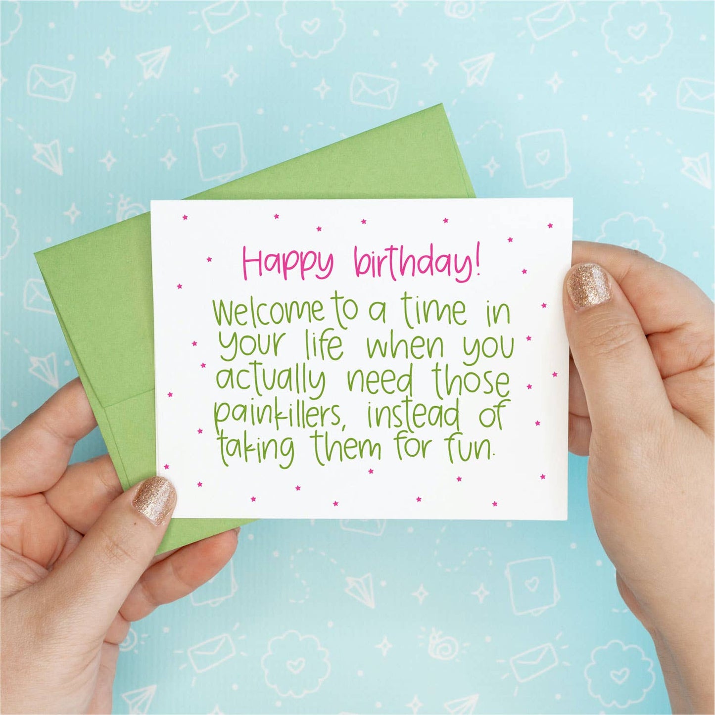 Birthday Painkillers Greeting Card