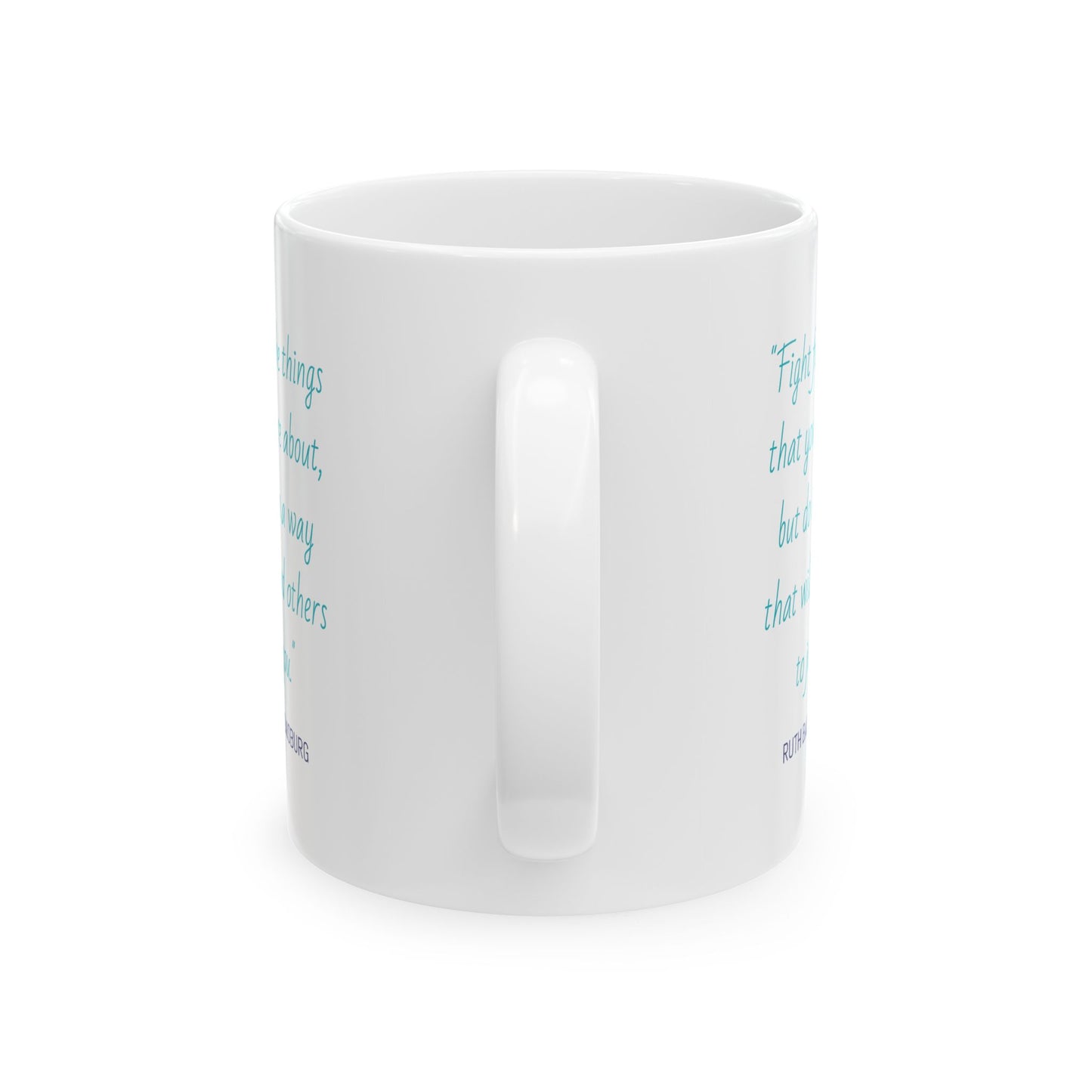 RBG Quote Political Coffee Mug Printify Mug stationery funny humorous cincinnati paper goods stickers snarky novelty cheeky witty sarcastic lighthearted silly hand lettered