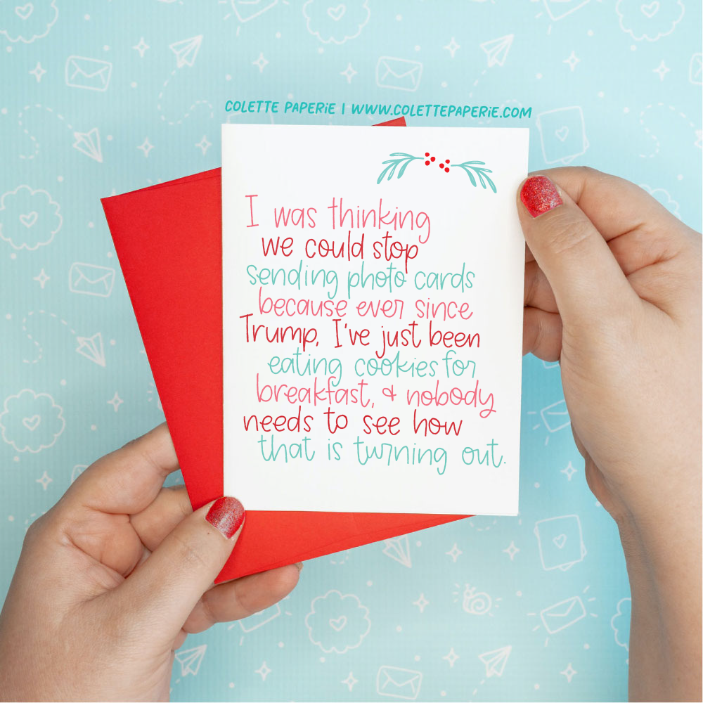 Holiday Christmas - Photo Cards Funny Greeting Card Colette Paperie Christmas Card stationery funny humorous cincinnati paper goods stickers snarky novelty cheeky witty sarcastic lighthearted silly hand lettered