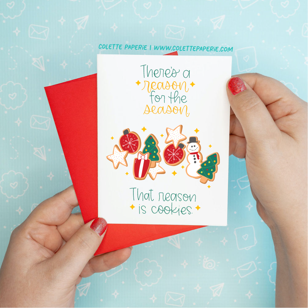 Holiday Christmas - Reason for Season Funny Greeting Card Colette Paperie Christmas Card stationery funny humorous cincinnati paper goods stickers snarky novelty cheeky witty sarcastic lighthearted silly hand lettered
