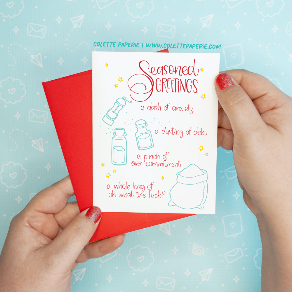 Holiday Christmas - Seasoned Greetings Funny Greeting Card Colette Paperie Christmas Card stationery funny humorous cincinnati paper goods stickers snarky novelty cheeky witty sarcastic lighthearted silly hand lettered