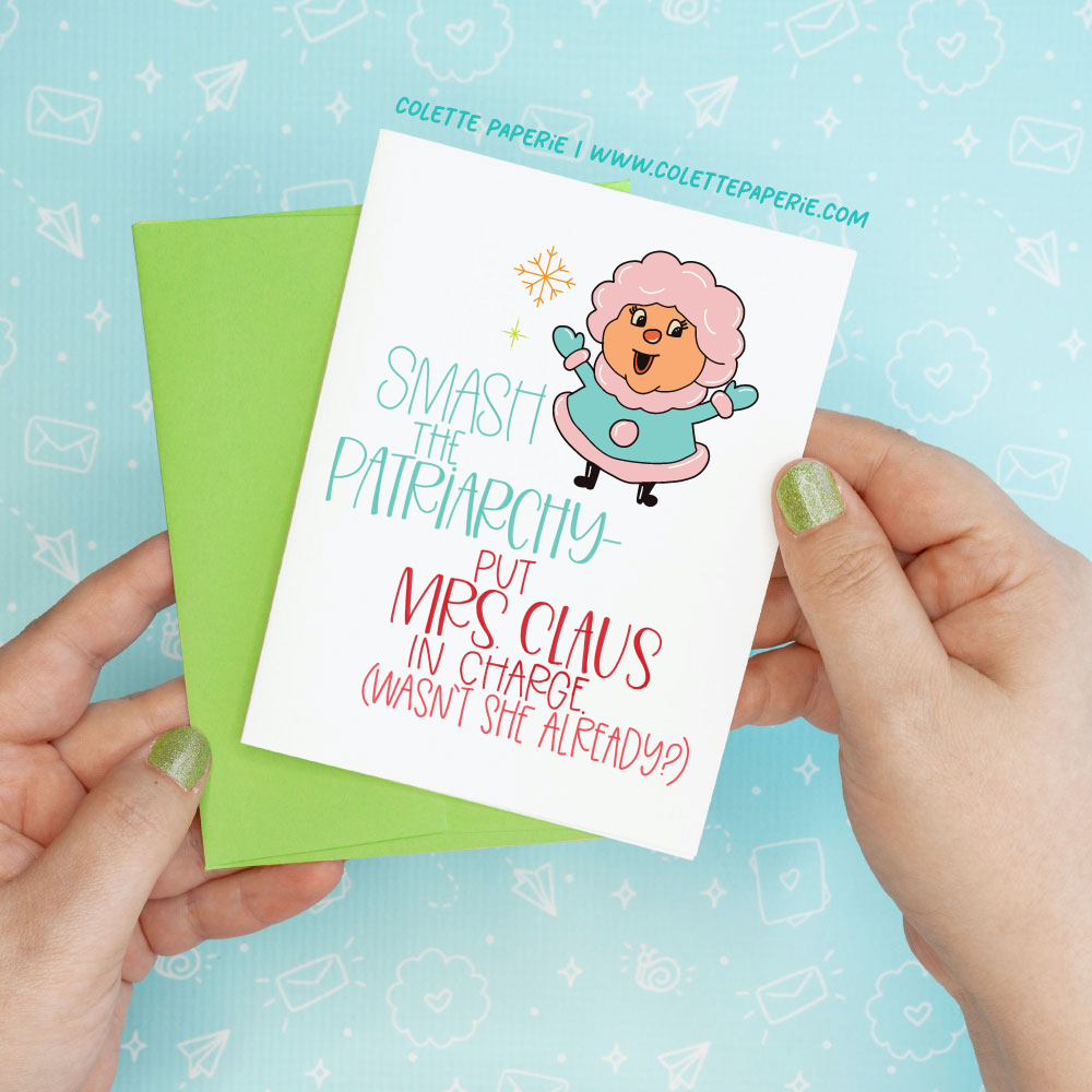 Holiday Christmas - Smash Patriarchy Funny Greeting Card Colette Paperie Christmas Card stationery funny humorous cincinnati paper goods stickers snarky novelty cheeky witty sarcastic lighthearted silly hand lettered