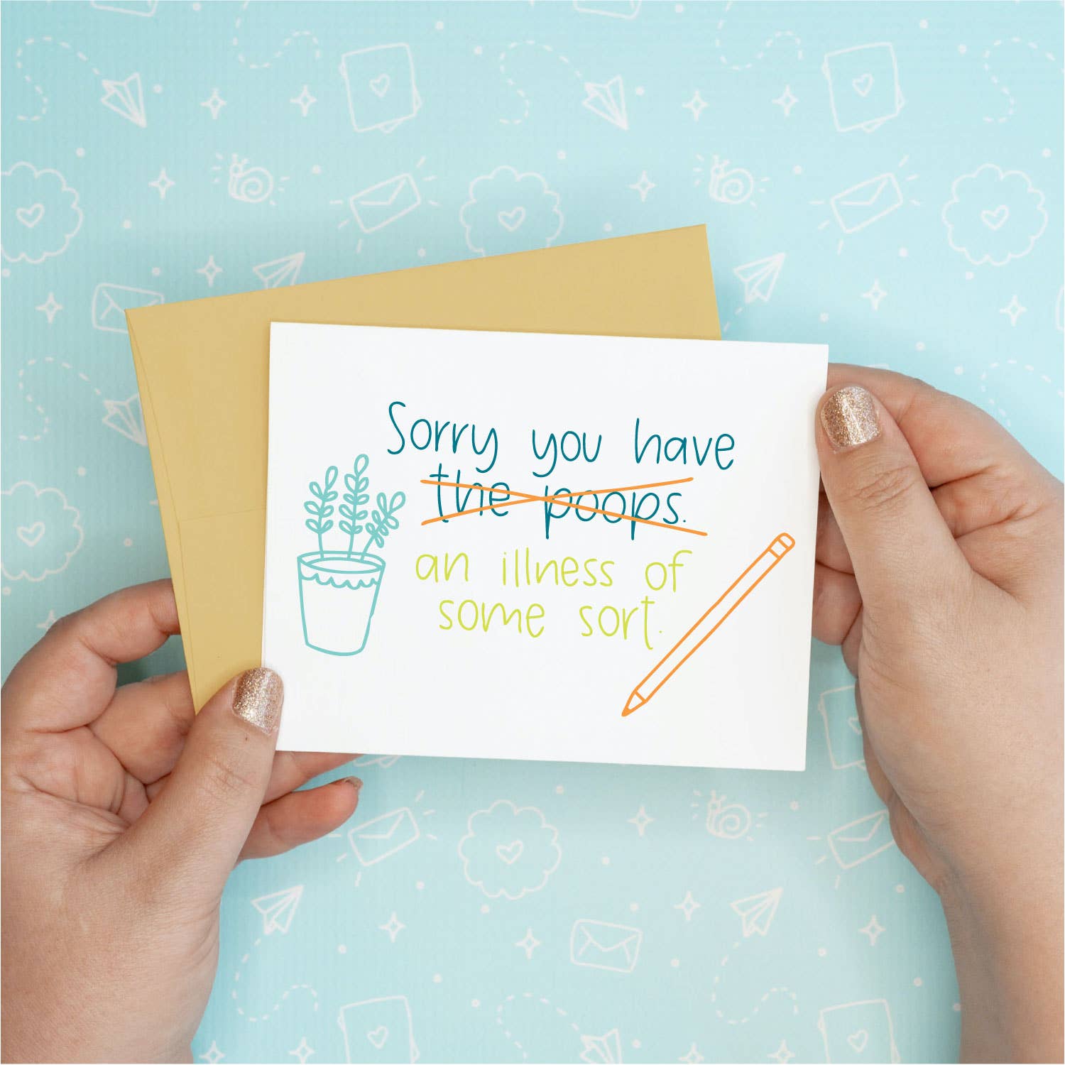 Sorry You Have the Poops Greeting Card