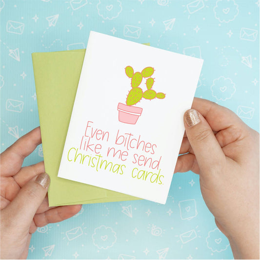 Holiday Christmas - Bitches Like Me Card