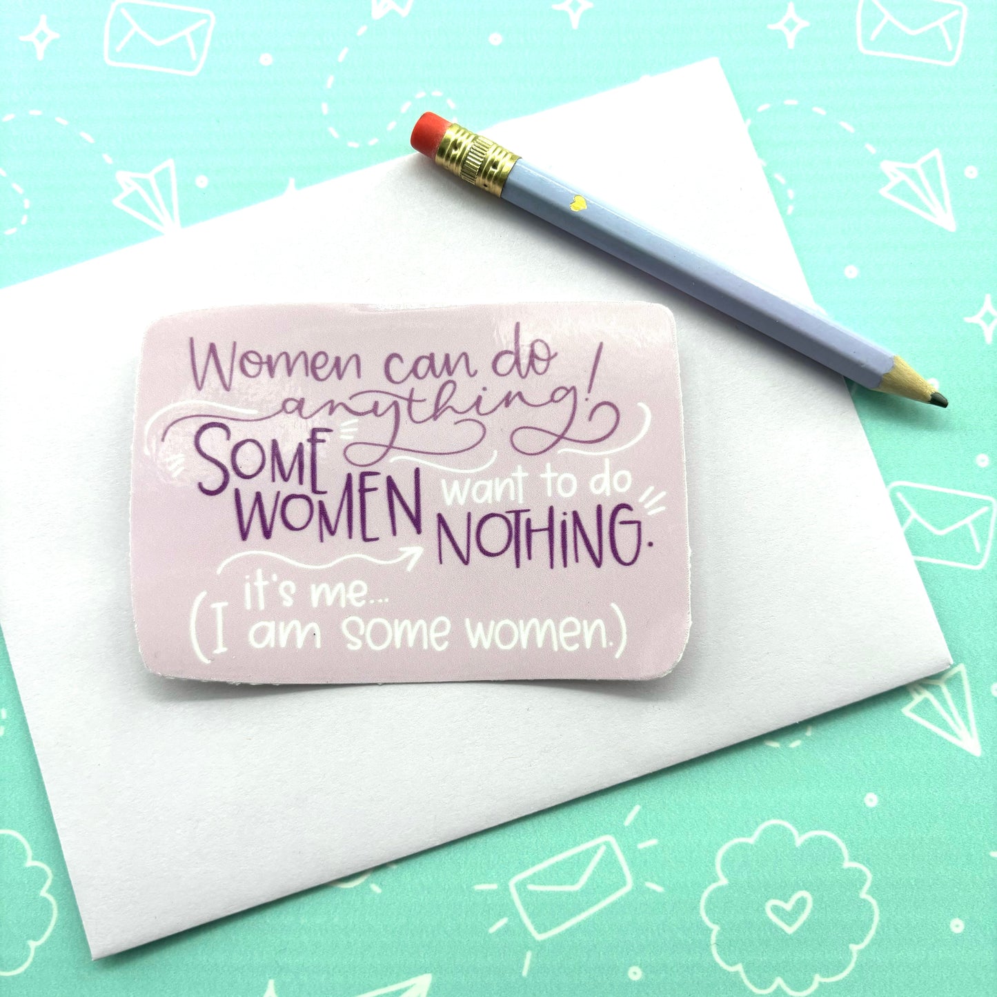 Some Women Vinyl Waterproof Sticker