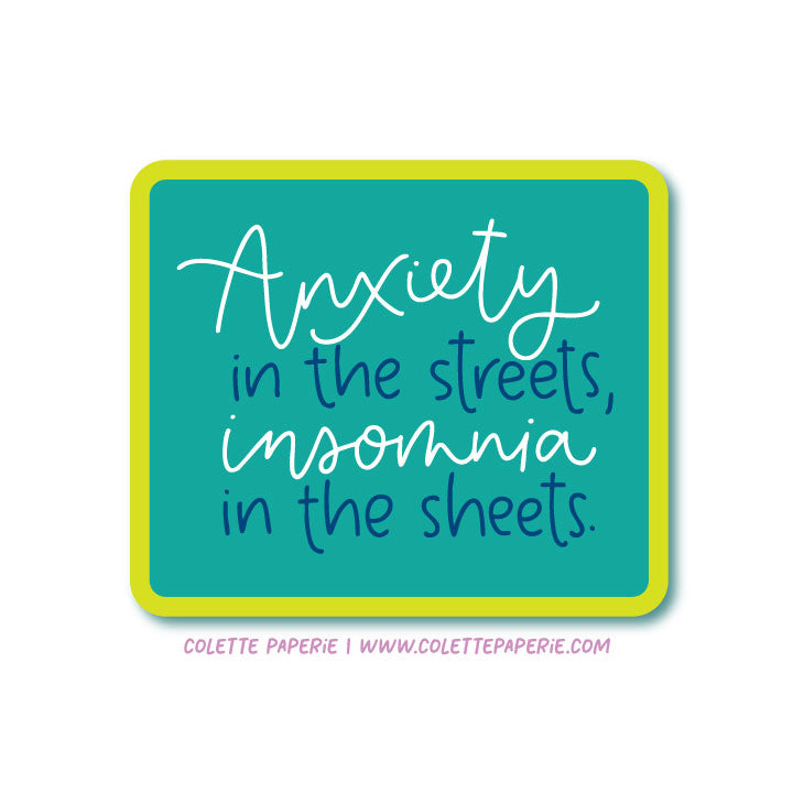 Anxiety in the Streets Sticker