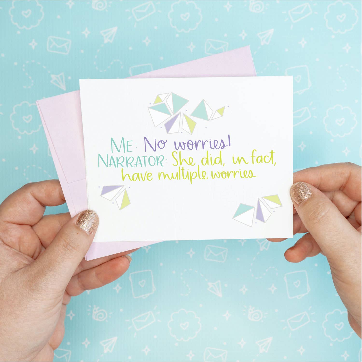 No Worries Greeting Card