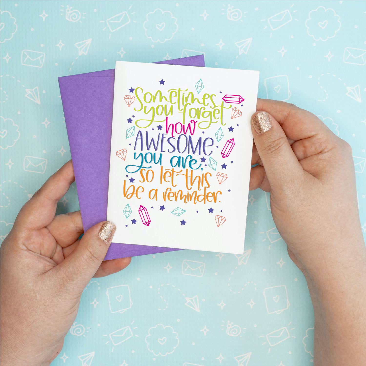 Reminder of Awesomeness Greeting Card