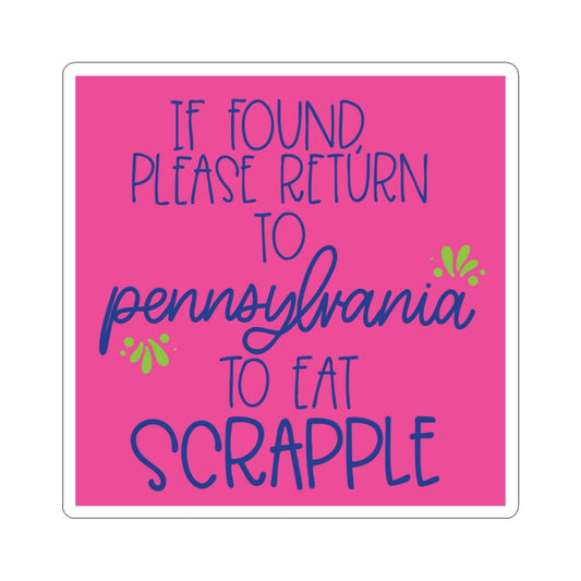 Pennsylvania Scrapple Sticker