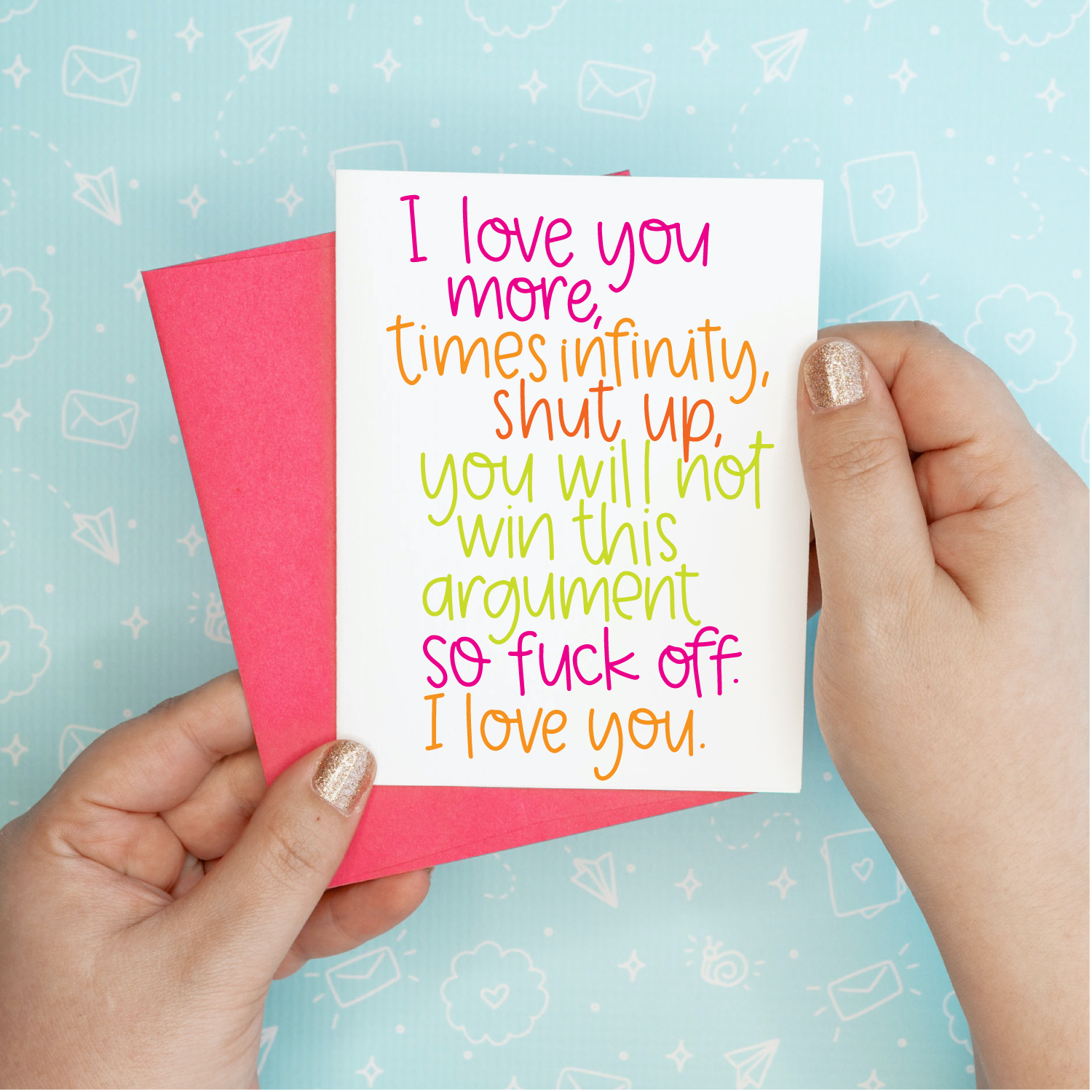 Love You More Greeting Card