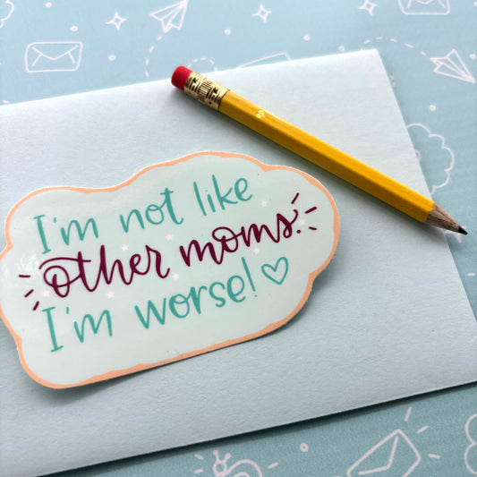 Other Moms Vinyl Waterproof Sticker