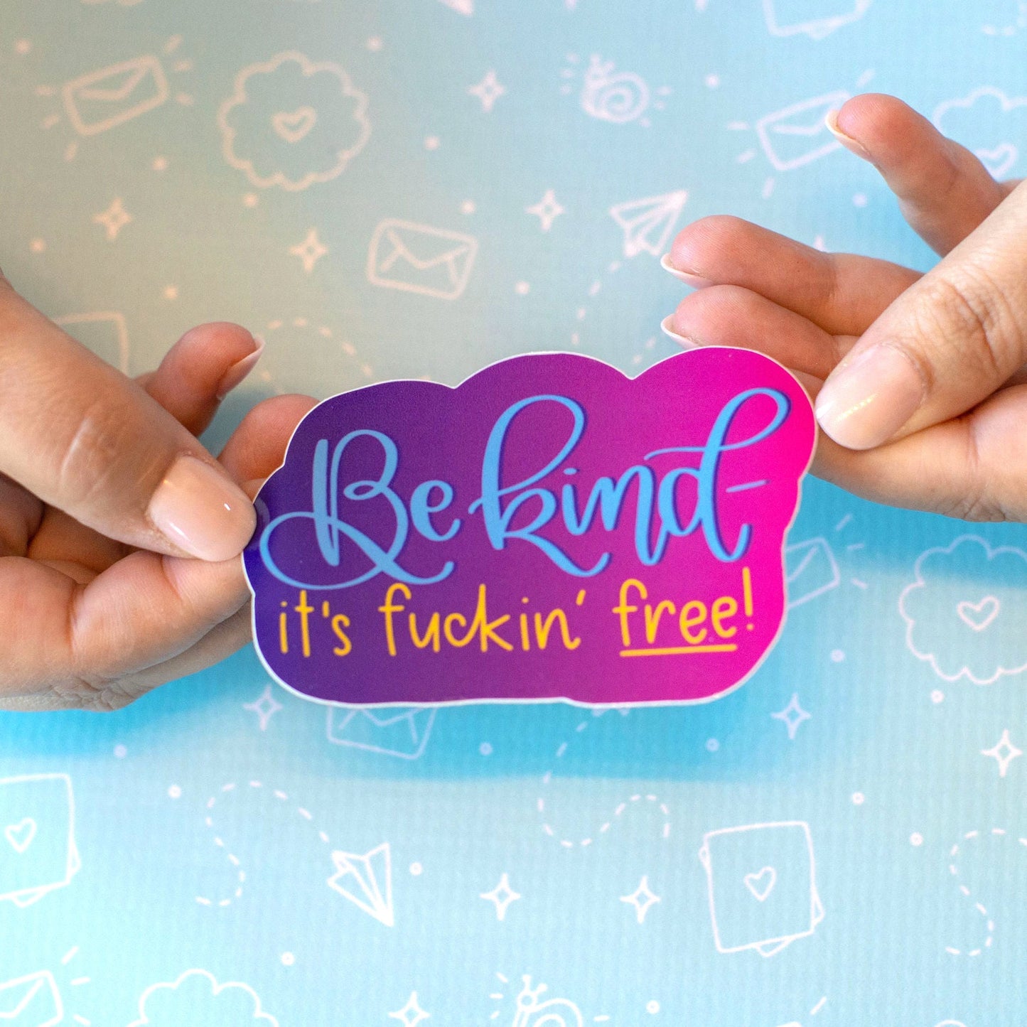 Be Kind it's Free Sticker