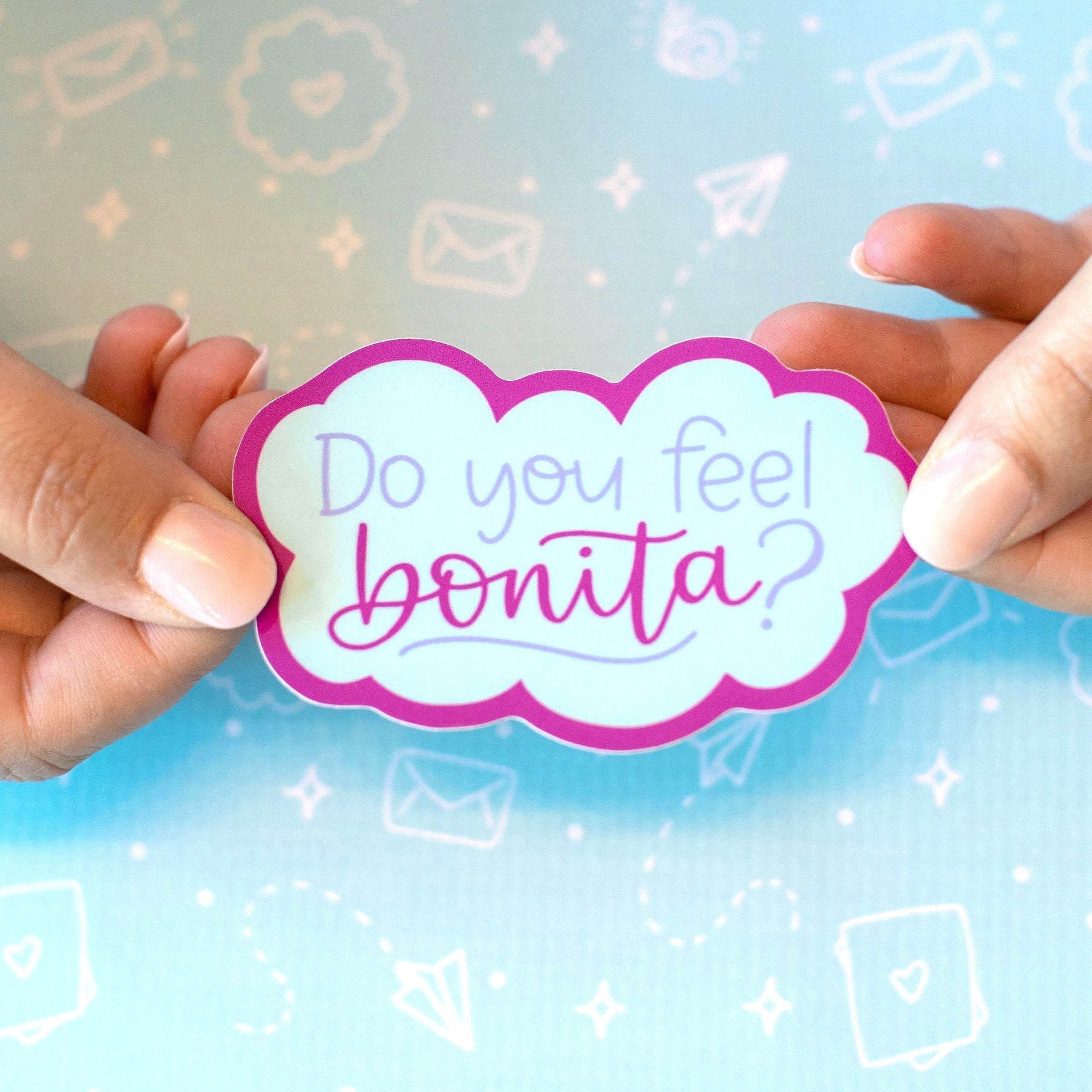 Do You Feel Bonita Sticker