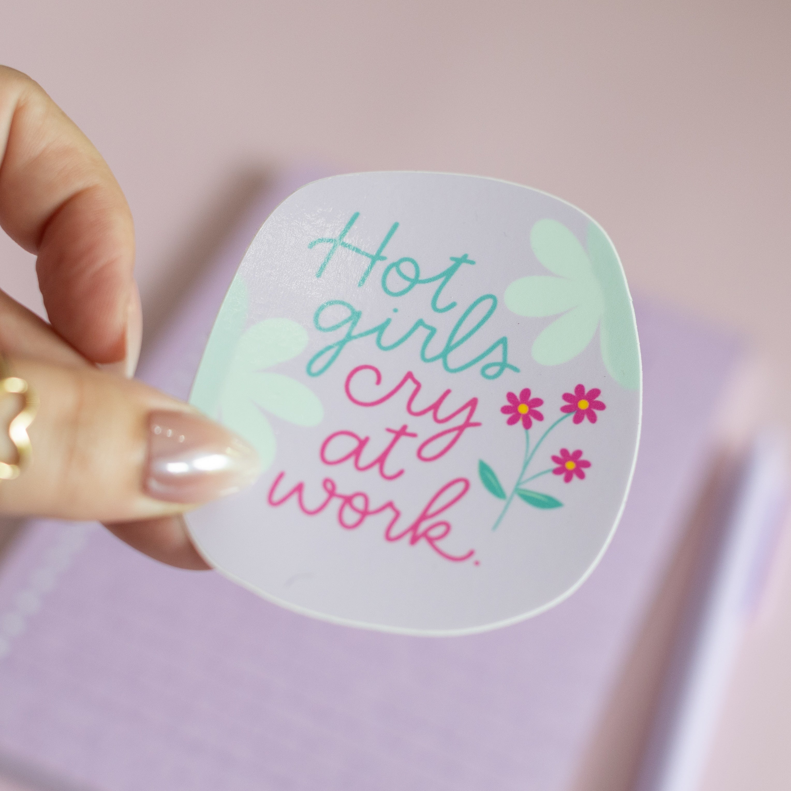 Hot Girls Cry at Work Glossy Waterproof Sticker – Colette Paperie