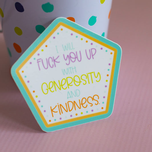 Generosity Kindness Glossy Waterproof Sticker