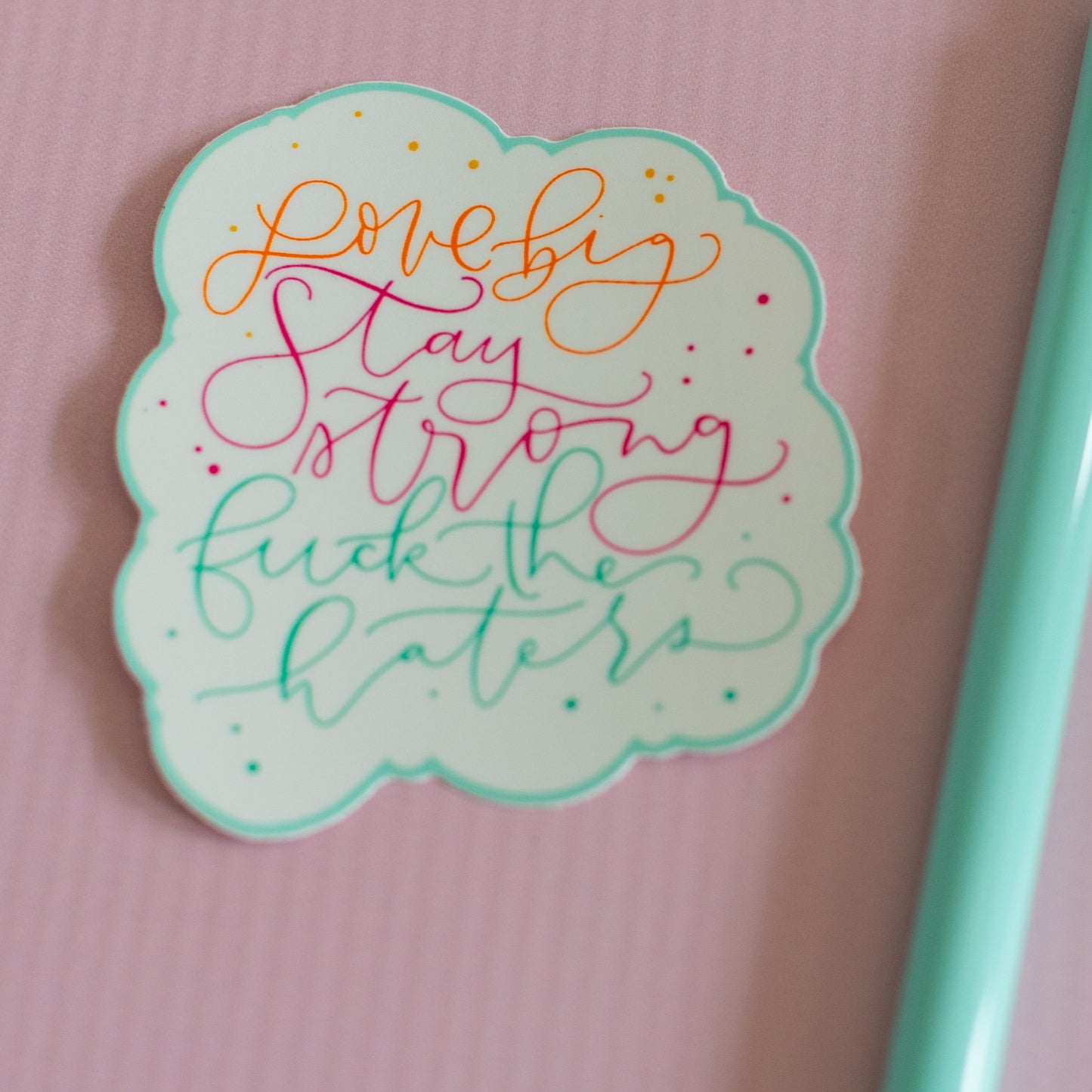 Stay Strong Fuck Haters Funny Vinyl Waterproof Sticker