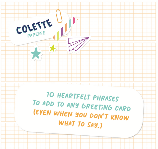10 Heartfelt Phrases to Add to Any Greeting Card