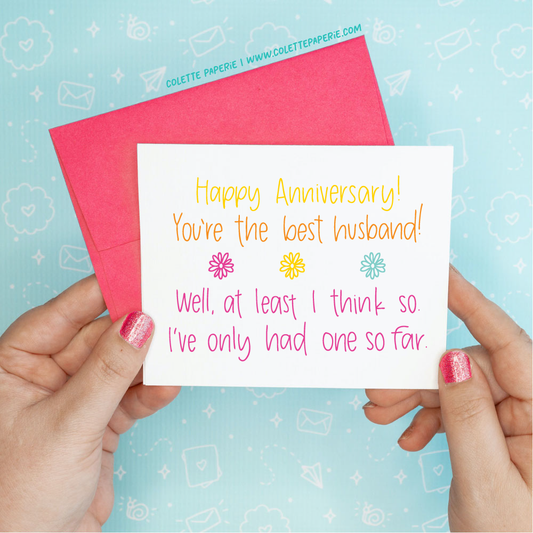You're the Best Husband - Anniversary Funny Greeting Card