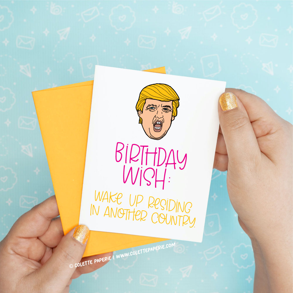 Donald Trump - Birthday Wish Greeting Card