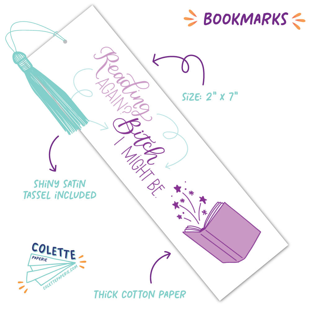 Bitch I Might - Cute Bookmark