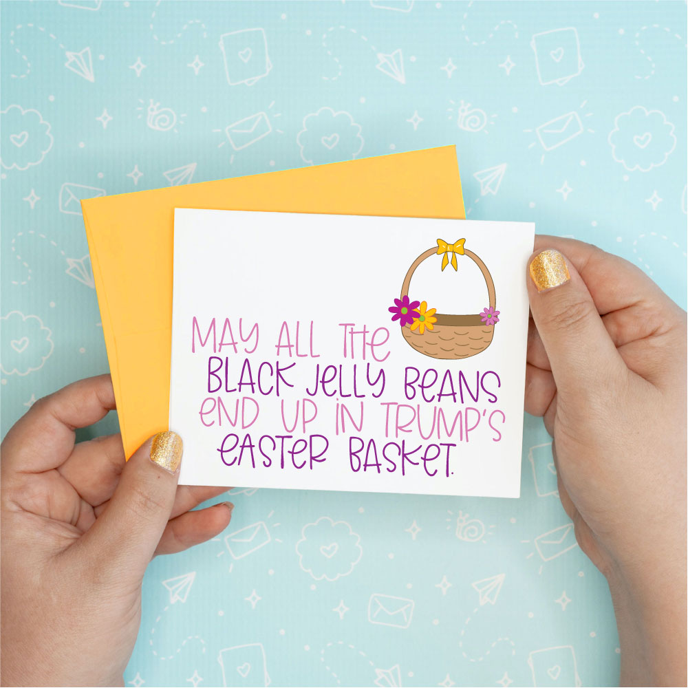 Easter Black Jelly Beans Trump Funny Greeting Card Colette Paperie Encouragement Card stationery funny humorous cincinnati paper goods stickers snarky novelty cheeky witty sarcastic lighthearted silly hand lettered
