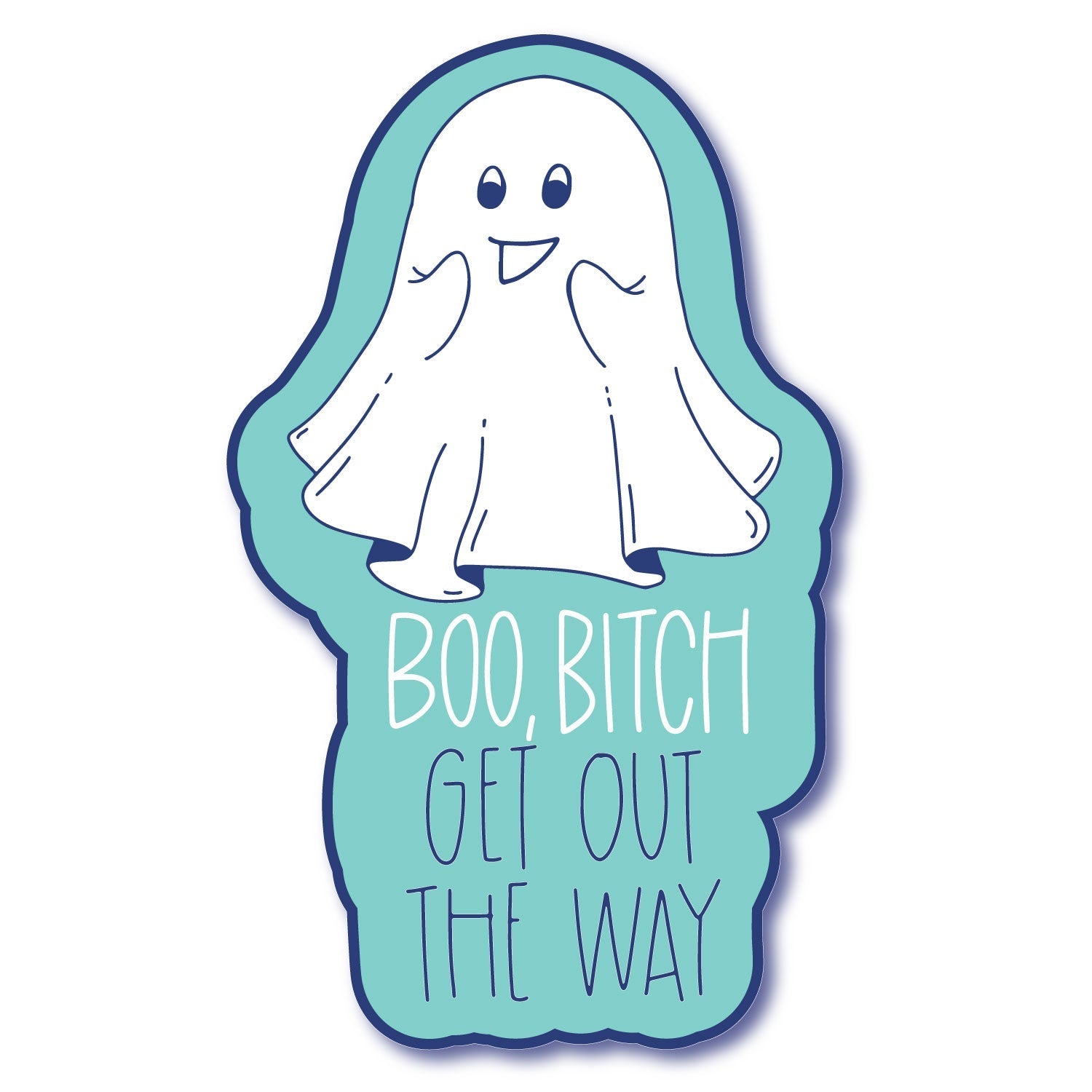 Boo Bitch Sticker