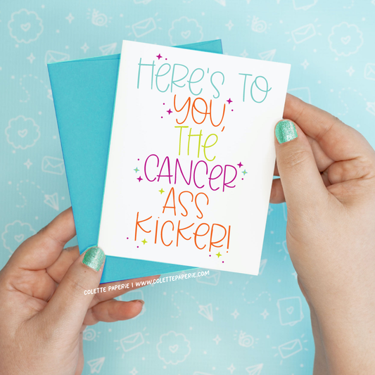 Cancer Ass Kicker Funny Encouragement Greeting Card