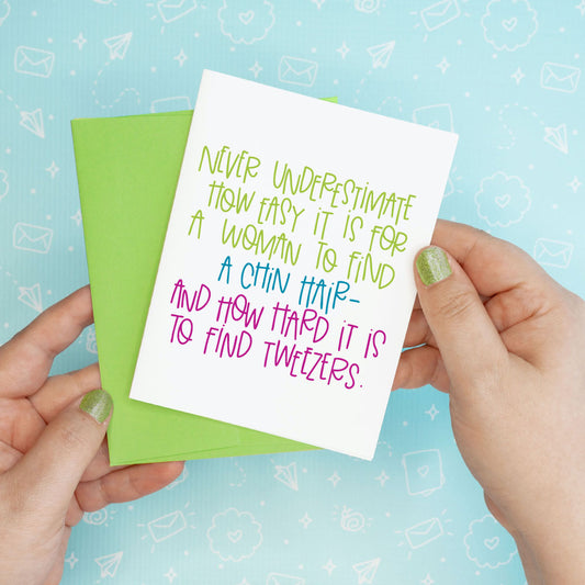 Chin Hair Tweezers Funny Greeting Card