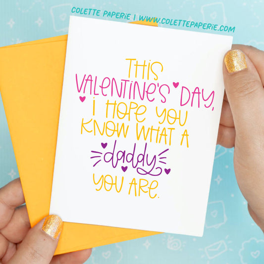 Valentine's Day - Daddy Funny Greeting Card