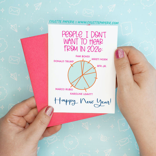 Christmas Holiday People We Don't Wanna Hear From Funny Greeting Card